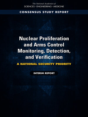 cover image of Nuclear Proliferation and Arms Control Monitoring, Detection, and Verification